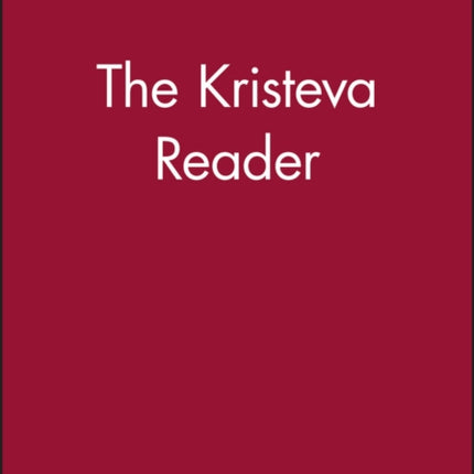 The Kristeva Reader