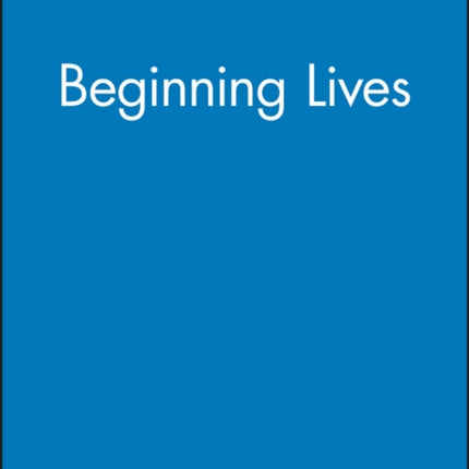 Beginning Lives