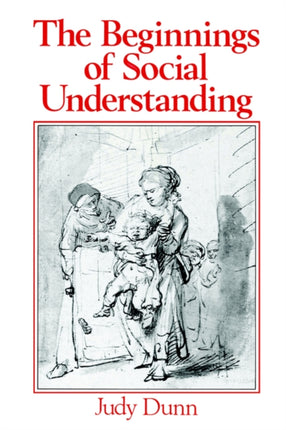 The Beginnings of Social Understanding