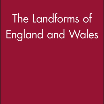 The Landforms of England and Wales