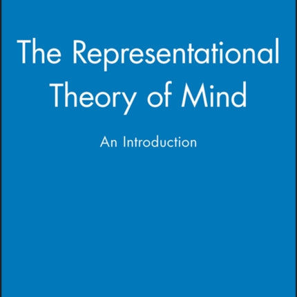 The Representational Theory of Mind: An Introduction