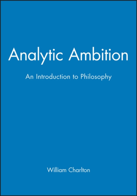 Analytic Ambition: An Introduction to Philosophy