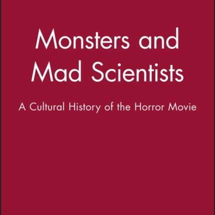 Monsters and Mad Scientists
