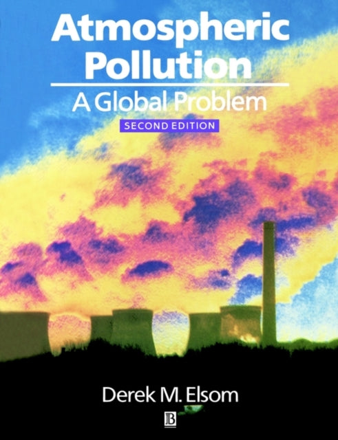 Atmospheric Pollution: A Global Problem