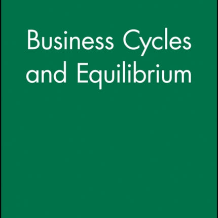 Business Cycles and Equilibrium