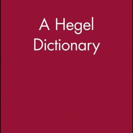 A Hegel Dictionary