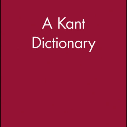 A Kant Dictionary