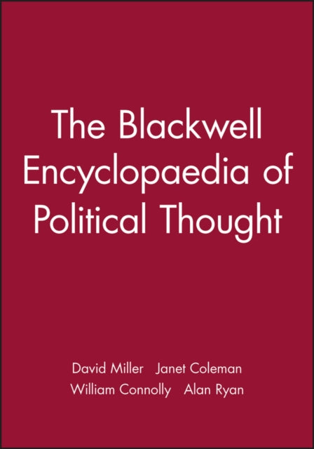 The Blackwell Encyclopaedia of Political Thought