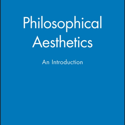 Philosophical Aesthetics: An Introduction