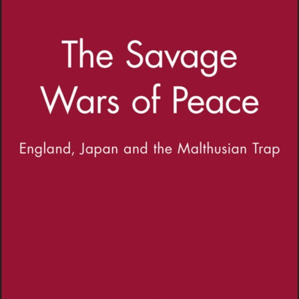 The Savage Wars of Peace