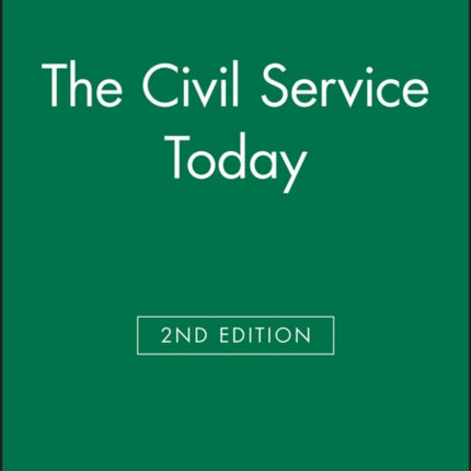 The Civil Service Today