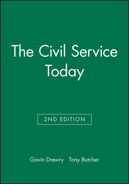 The Civil Service Today