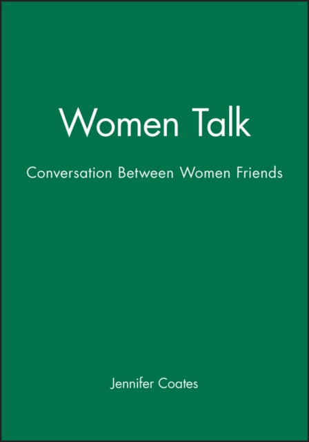 Women Talk: Conversation Between Women Friends