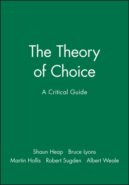 The Theory of Choice: A Critical Guide