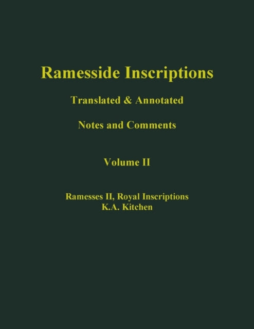 Ramesside Inscriptions, Ramesses II: Royal Inscriptions