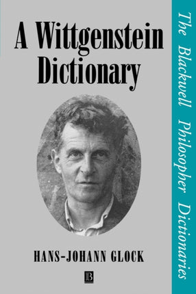 A Wittgenstein Dictionary