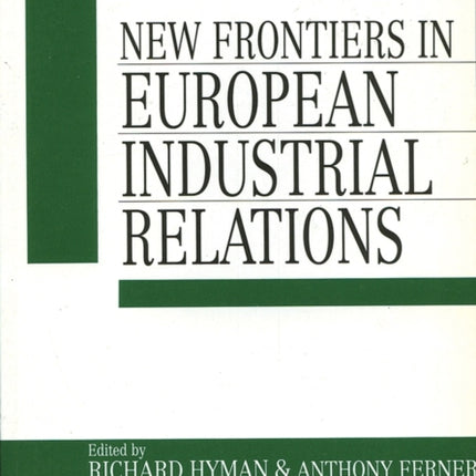 New Frontiers in European Industrial Relations