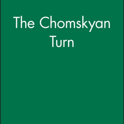 The Chomskyan Turn