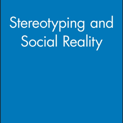 Stereotyping and Social Reality