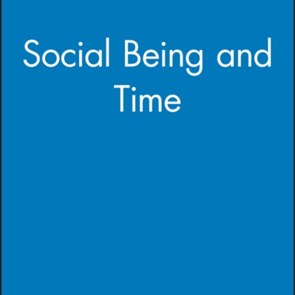 Social Being and Time