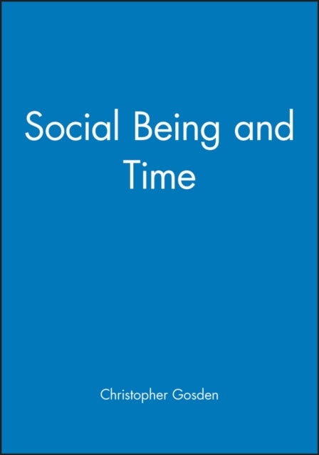 Social Being and Time