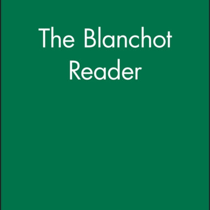 The Blanchot Reader