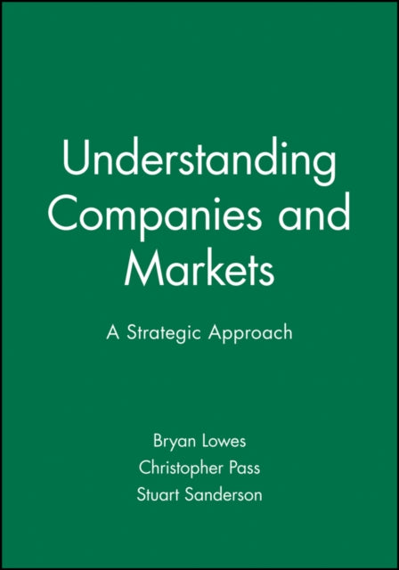 Understanding Companies and Markets