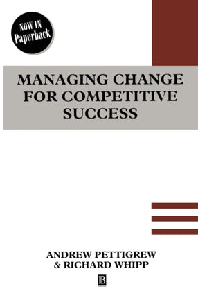 Managing Change for Competitive Success