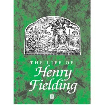 The Life of Henry Fielding