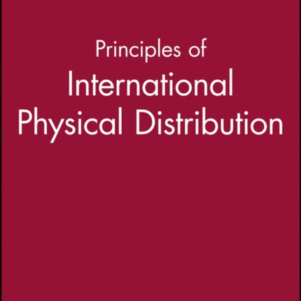 Principles of International Physical Distribution