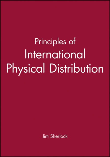 Principles of International Physical Distribution