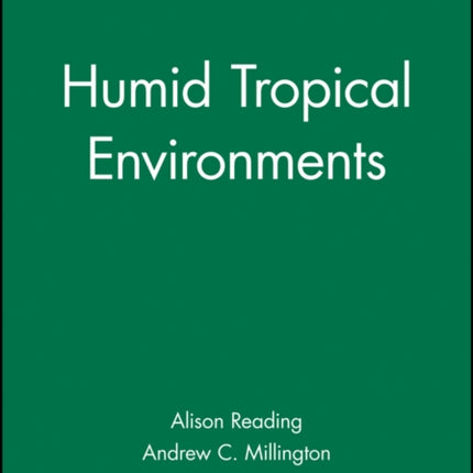 Humid Tropical Environments