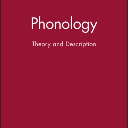 Phonology: Theory and Description