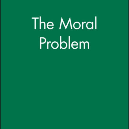 The Moral Problem