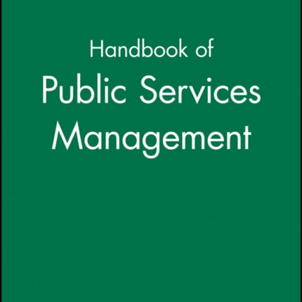 Handbook of Public Services Management