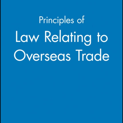 Principles of Law Relating to Overseas Trade