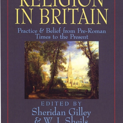 A History of Religion in Britain
