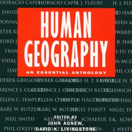 Human Geography: An Essential Anthology