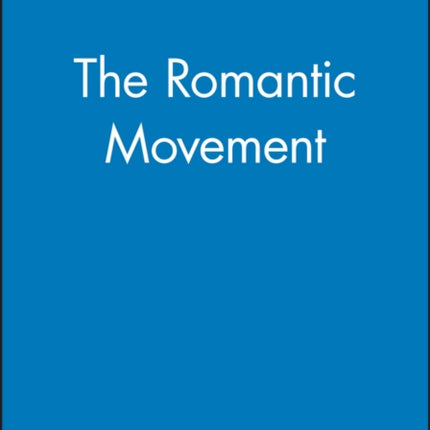 The Romantic Movement