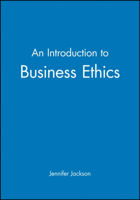 An Introduction to Business Ethics