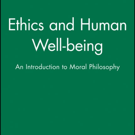Ethics and Human Wellbeing