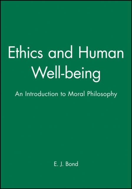 Ethics and Human Wellbeing