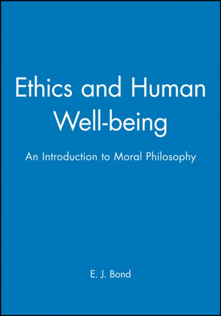 Ethics and Human Wellbeing