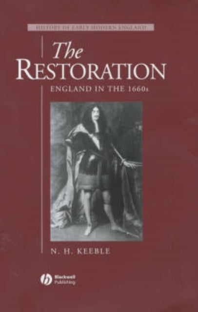 The Restoration: England in the 1660s