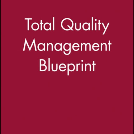 Total Quality Management Blueprint