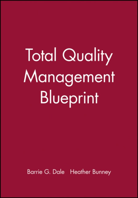 Total Quality Management Blueprint