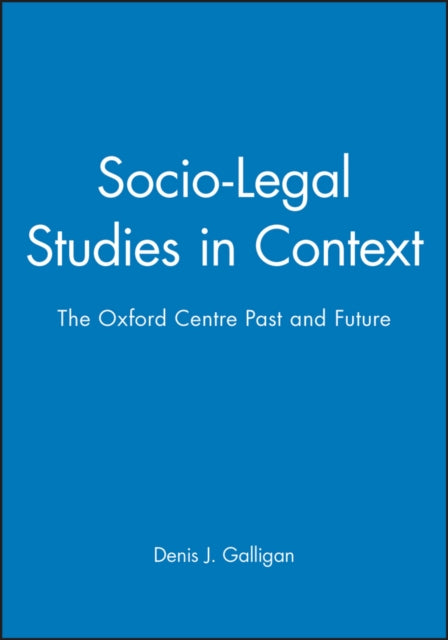 SocioLegal Studies in Context