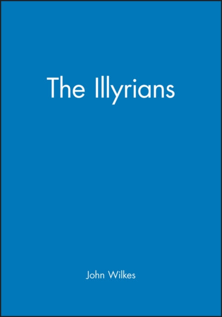 The Illyrians