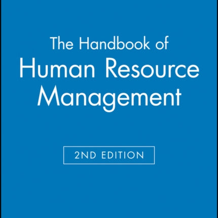 The Handbook of Human Resource Management