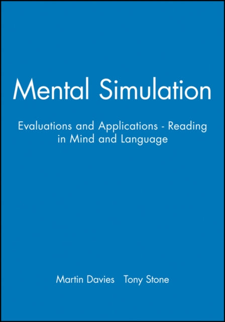 Mental Simulation: Evaluations and Applications - Reading in Mind and Language